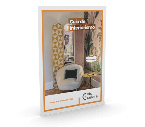 Guía de interiorismo | Vía Célere